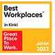 Best Workplaces ™ in Kinki Great Place To Work® JAPAN 2023